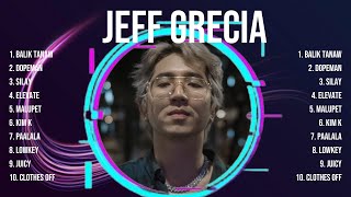 J E F F   G R E C I A  Greatest Hits Ever ~ The Very Best Songs Playlist Of All Time