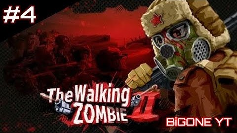 The Walking Zombie 2 - Gameplay Walkthrough Part 4 - Tutorial (iOS, Android) @Bigone
