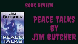 Spoilers! Peace Talks by Jim Butcher (The Dresden Files #16)