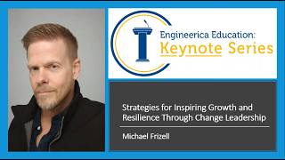 April 2026 Keynote Series - Strategies for Inspiring Growth and Resilience Through Change Leadership