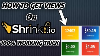How To Get Views On Shrinkme.io Links | How To Get Clicks On Shorten Links 2023