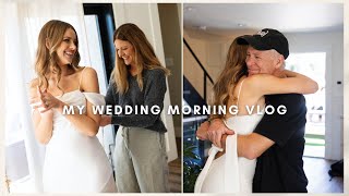 VLOG: My Wedding Morning :) Get Ready With Me