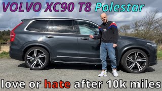 Volvo XC90 T8 Polestar - do I HATE it after 10k miles? Part 2.