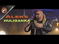 Aleks - HULIGANKA / Алекс - ХУЛИГАНКА 2021