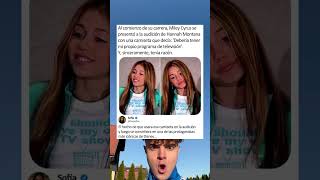 Al comienzo de su carrera Miley Cyrus se presentó a la audición de Hannah Montana con una camiseta