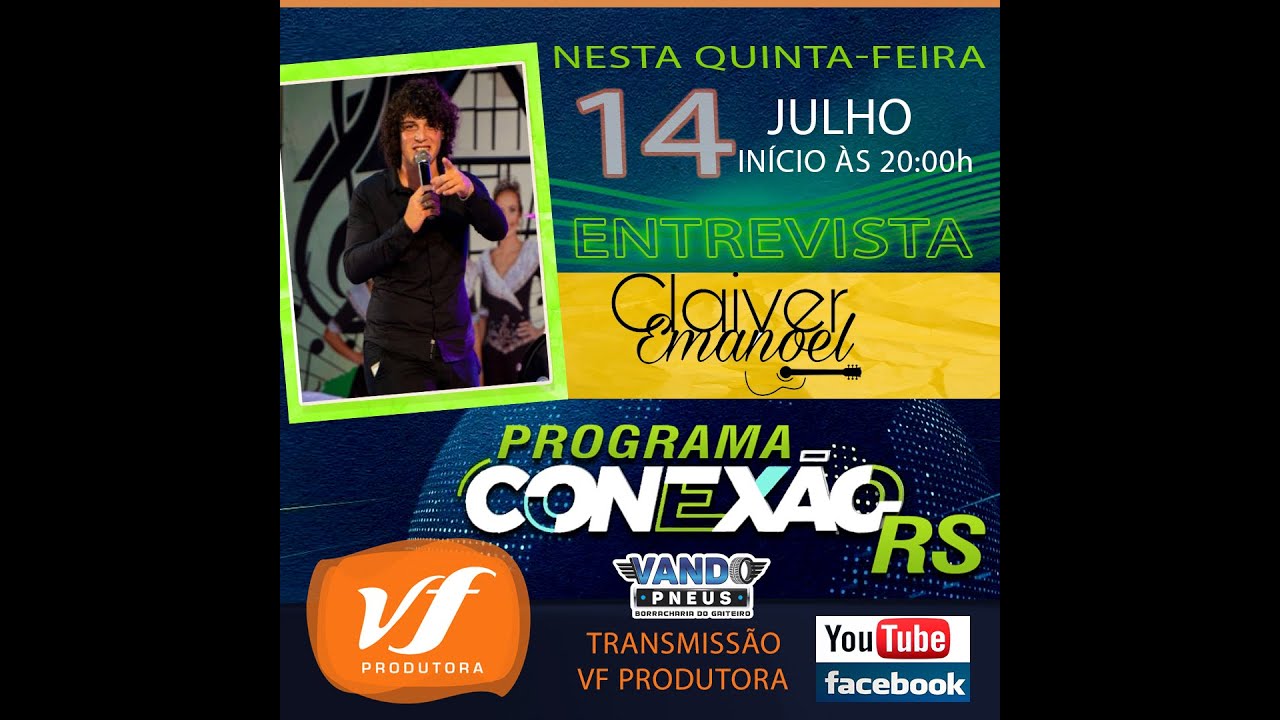 Conexão RS 14/07/22 Claiver Emanoel