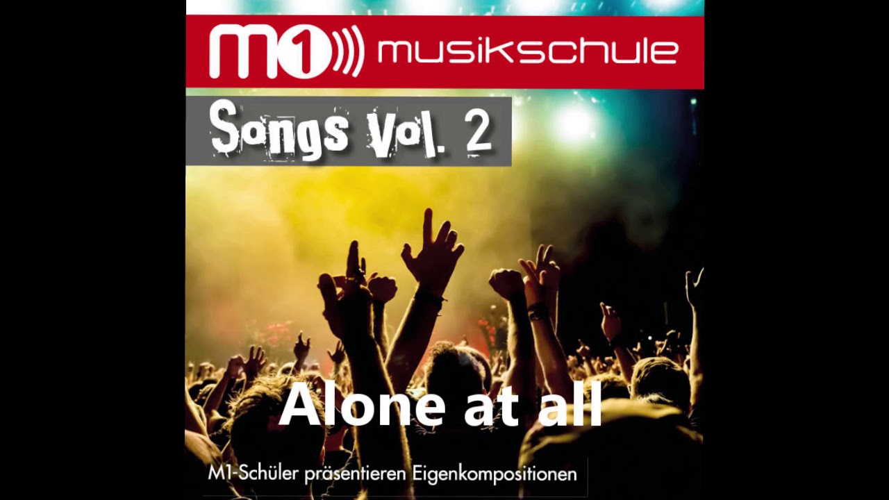 Alone at all - One Way Ticket (M1 Songs - Vol.2)