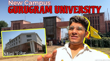 New Campus GURUGRAM UNIVERSITY📍 || Mini Tour
