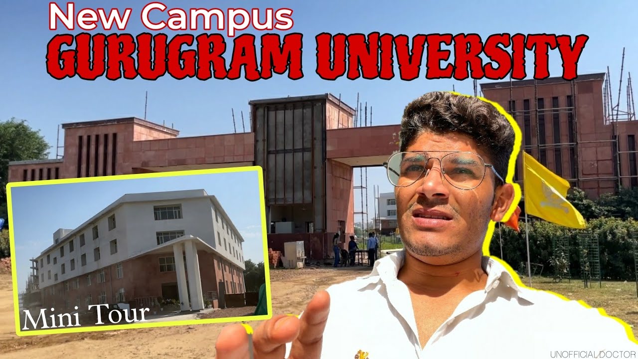 New Campus GURUGRAM UNIVERSITY📍 || Mini Tour