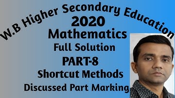 WBCHSE Maths Question FULL SolutionslW.B.H.S 2020lclass12lpart8lউচ্চমাধ্যমিক গণিত প্রশ্নপত্র সমাধান