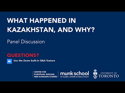 What happened in Kazakhstan, and Why?