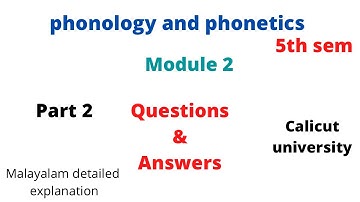 5th sem Questions and answers of phonology and phonetics Calicut university