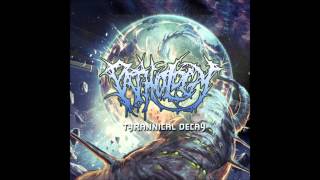Pathology - Tyrannical Decay (HD)