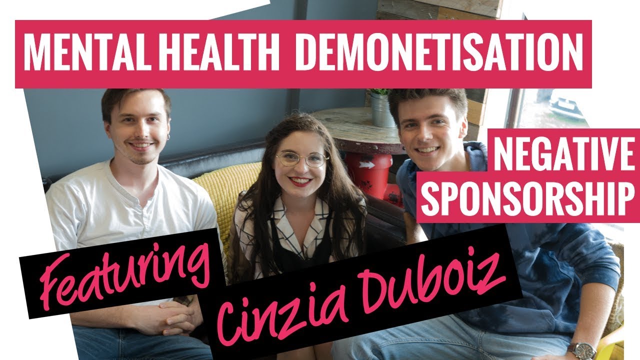 Ep.5 Mental Health, Negative Sponsorship and featuring Cinzia Dubois YouTube