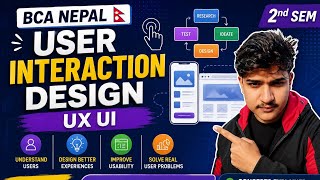 User Interaction Design (UX/UI) | Unit 2 Complete | BCA 2nd Semester #bca #uxuidesign #uxui #2ndsem