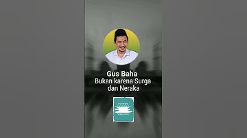Gus Baha Terbaru, Kenapa kamu menyembah Allah #lovepurwokerto #Tauhid #surga #neraka #amalan #Allah