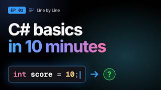 C# Basics in 10 Minutes: Variables, Data Types, First Program | EP1