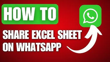 How to Share Excel Sheet on Whatsapp (2025)