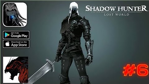 Shadow hunter Lost world part(#6) weeping forest Gameplay walkthrough for Android, iOS