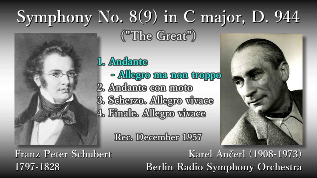 Schubert: Symphony No. 8(9) `The Great`, Ančerl & RSB (1957) シューベルト 交響曲第8(9)番 アンチェル