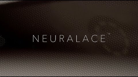 Neuralace™ | The next-generation of BCI and whole-brain data capture