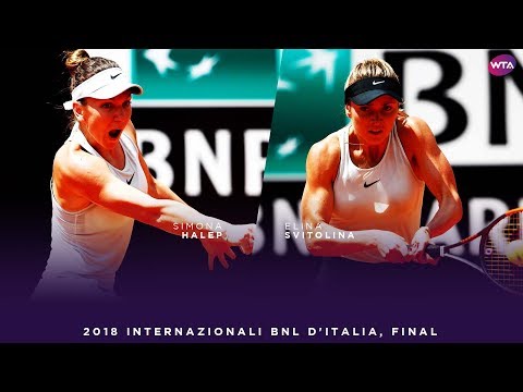 Simona Halep vs. Elina Svitolina | 2018 Internazionali BNL d'Italia Final | WTA Highlights