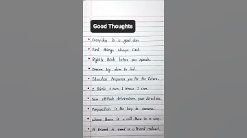Good Thoughts, 10 Small And Easy Good Thoughts For School Assembly, 10 Best Good Thoughts In English