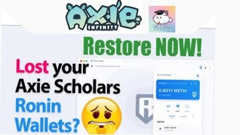 How to recover your hack scholar in ronin wallet of axie infinity | How to restore fund & axies 2022
