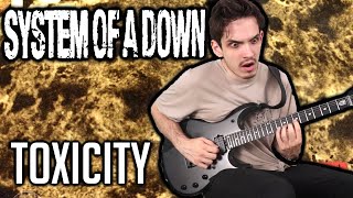 System Of A Down | Toxicity | GUITAR COVER (2020)   Screen Tabs