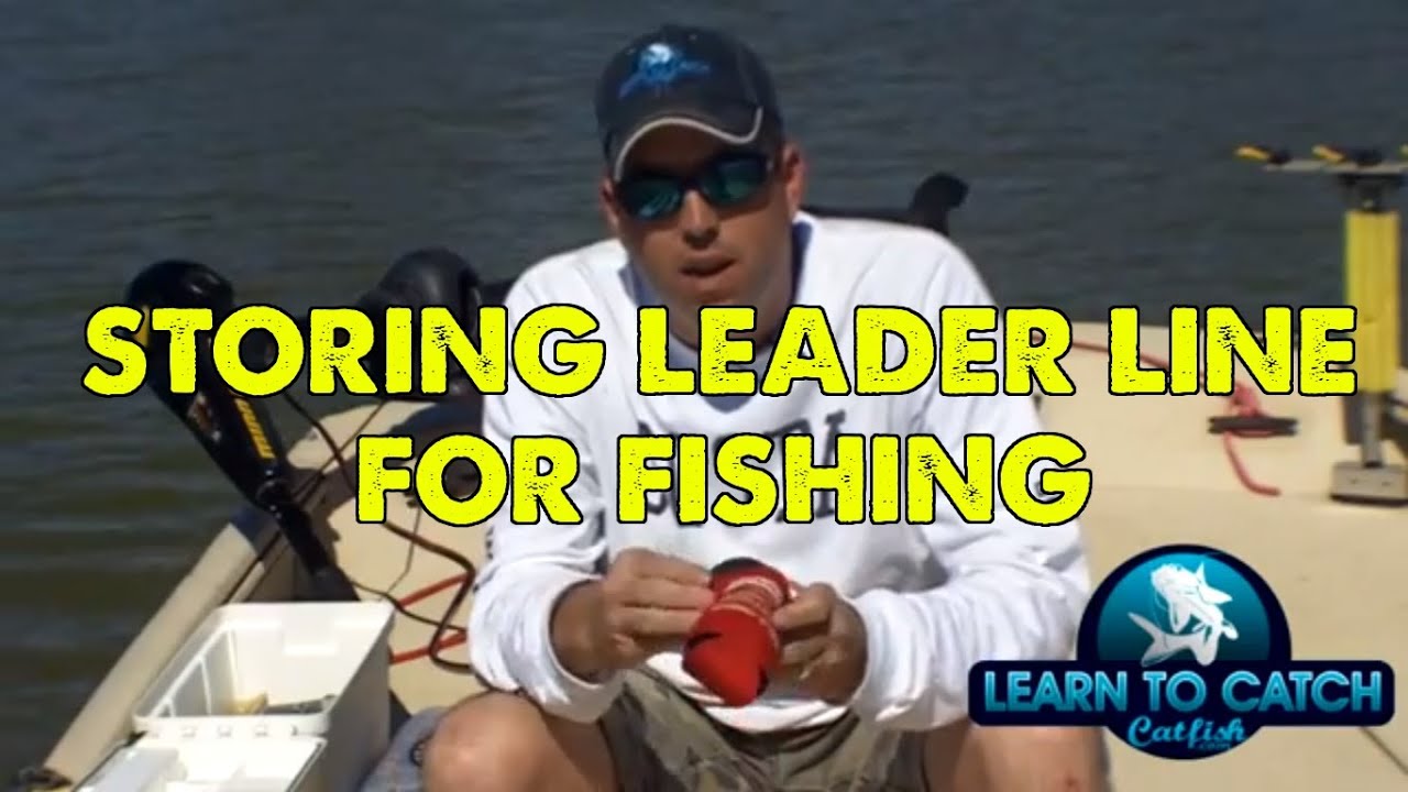 Storing Leader Line For Fishing YouTube