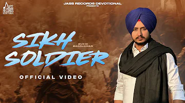 Sikh Soldier (Full Video) Sukhi Badrukhan | Stalinveer | New Punjabi Shabad 2022 | Shabad 2022