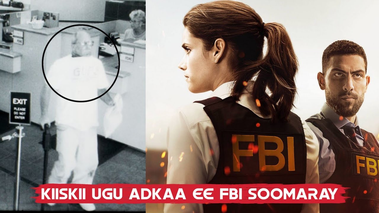 Kiiskii ugu adkaa ee soo maray FBI da maraykanka