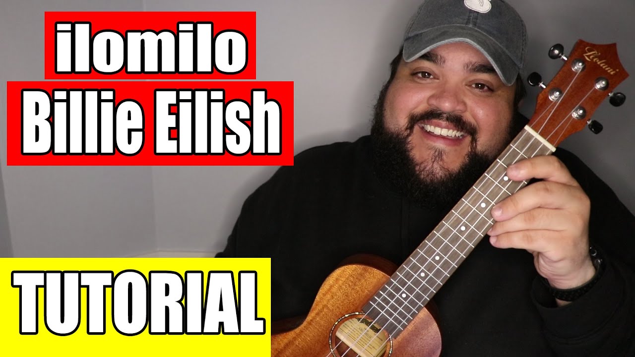 ilomilo Billie Eilish Easy Ukulele Tutorial YouTube
