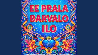 EE Prala Barvalo ILO