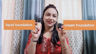 Liquid foundation VS cream foundation || full video honest Review.