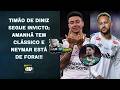 NEY NÃO FOI RELACIONADO PARA ENCARAR O VERDÃO! FARÁ MUITA FALTA?; DINIZ SEGUE INVICTO | PAN NA ÁREA