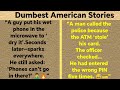 The Dumbest American Stories You Won’t Believe Actually Happened! 🤯🇺🇸