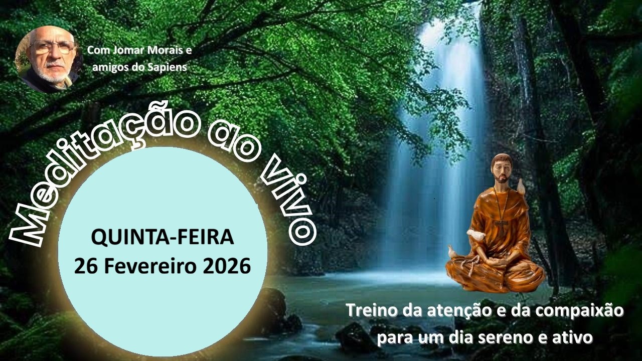MEDITAÇÃO DA QUINTA FEIRA, 26 de Fevereiro 2026