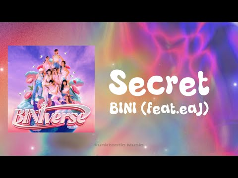 Secret - BINI feat. eaj (Lyrics video)