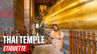 Visiting Thai Temples Here’s How to Show Respect