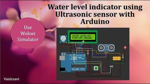 Wokwi Simulator_Automatic water level indicator using arduino & ultrasonic sensor