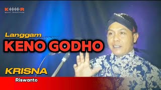 KENO GODHO - NURHANA - LANGGAM CAMPURSARI || COVER KRISNA RISWANTO @krisnariswanto