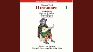Il Trovatore: Act II, Scene I, "Mal reggendo all'aspro assalto"
