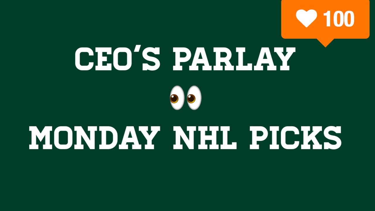 Monday Night NHL Picks/Parlay YouTube