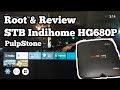 Cara root dan unlock STB HG680P ex indihome