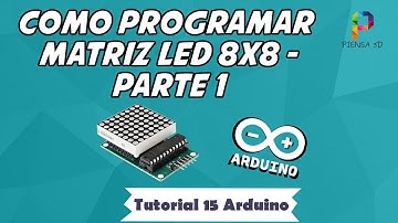 CÓMO PROGRAMAR MATRIZ LED 8X8 ► ARDUINO [ TUTORIAL 15 ] (PARTE 1) ✅