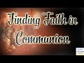Finding faith in communion spiritual unity  heartfelt worship and sermon  full church service