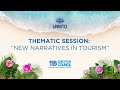 Thematic session new narratives in tourism