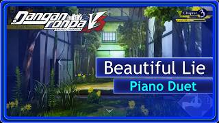 Beautiful Lie - Danganronpa v3: Killing Harmony (Piano Duet)