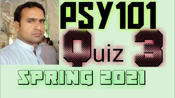 psy101 quiz 2 solution spring 2021 ~ cs101 quiz 2 solution 2021
